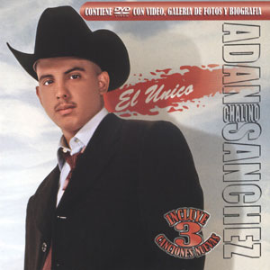 Disco El Único de Adán Chalino Sánchez