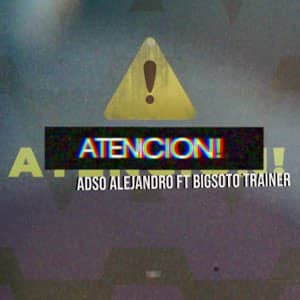 Disco Atención!  de Adso Alejandro
