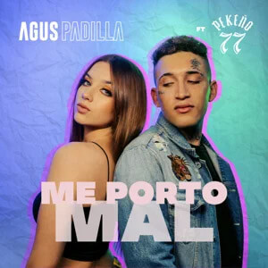 Disco Me Porto Mal de Agus Padilla