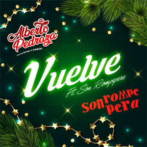 Disco Vuelve de Alberto Pedraza