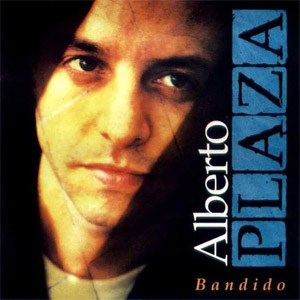 Disco Bandido de Alberto Plaza
