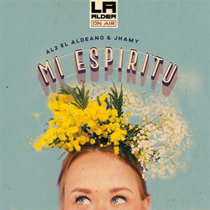 Disco Mi Espíritu de Aldo El Aldeano