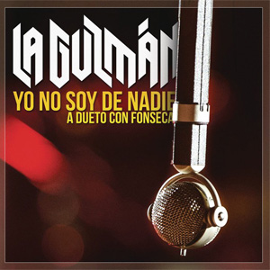 Disco Yo No Soy De Nadie de Alejandra Guzmán