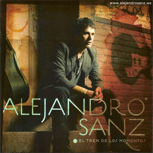 Disco El Tren De Los Momentos de Alejandro Sanz
