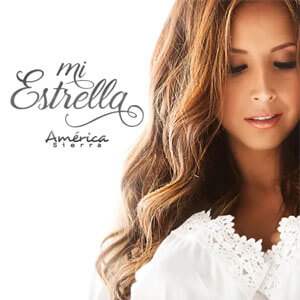 Disco Mi Estrella  de América Sierra