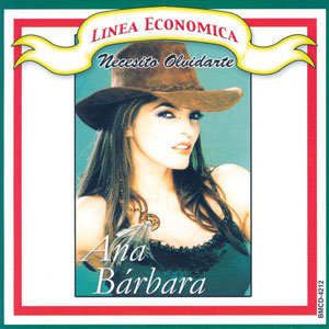 Disco Necesito Olvidarte de Ana Bárbara