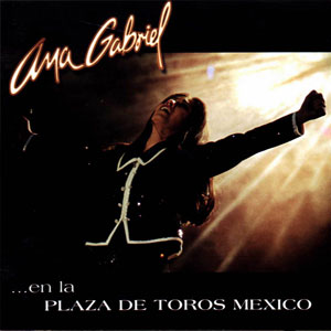 Disco En La Plaza de Ana Gabriel