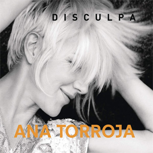 Disco Disculpa de Ana Torroja
