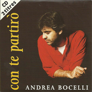Disco Con Te Partirò de Andrea Bocelli