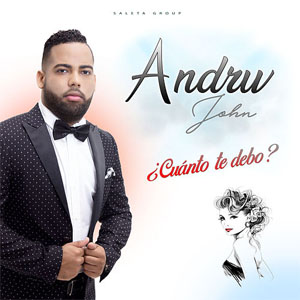 Disco ¿Cuánto Te Debo? de Andrw John