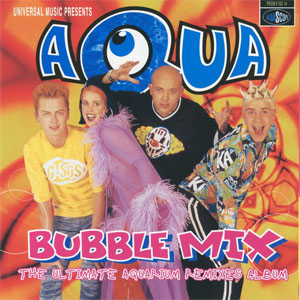 Disco Bubble Mix de Aqua