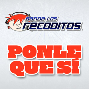 Disco Ponle Que Sí de Banda Los Recoditos
