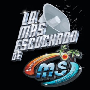 Disco Lo Más Escuchado De de Banda MS