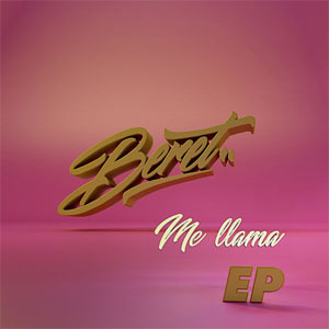 Disco Me Llama - EP de Beret