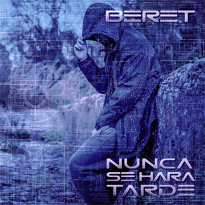 Disco Nunca Se Hará Tarde de Beret