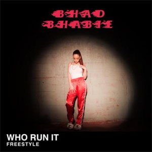 Disco Who Run It Freestyle de Bhad Bhabie