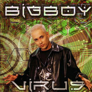 Disco Virus de Big Boy