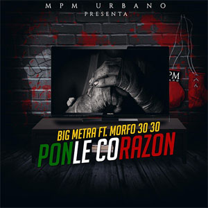 Disco Ponle Corazón  de Big Metra