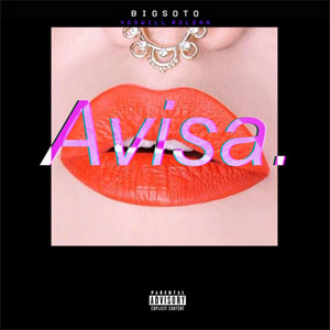 Disco Avisa de Big Soto