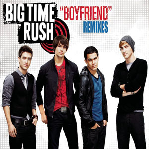 Disco Boyfriend (Remixes) de Big Time Rush