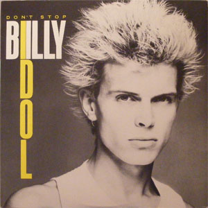 Disco Don't Stop de Billy Idol