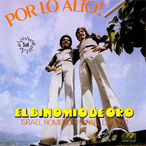 Disco Por Lo Alto de Binomio de Oro de América