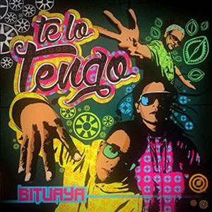 Disco Te lo Tengo de Bituaya