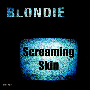 Disco Screaming Skin de Blondie