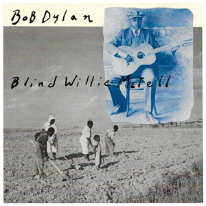 Disco Blind Willie McTell de Bob Dylan