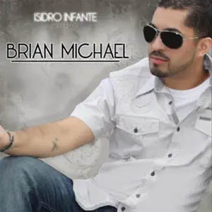 Disco Isidro Infante Presents Brian Michael de Brian Michael