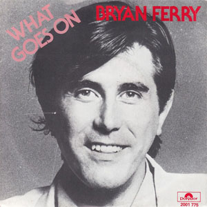 Disco What Goes On de Bryan Ferry