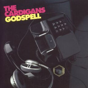 Disco Godspell de Cardigans