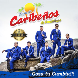 Disco Goza Tu Cumbia!!! de Caribeños de Guadalupe