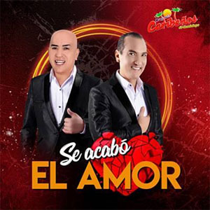 Disco Se Acabó el Amor de Caribeños de Guadalupe