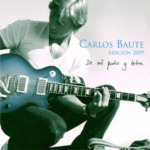 Disco De Mi Puño Y Letra de Carlos Baute