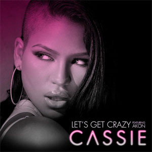 Disco Let's Get Crazy de Cassie