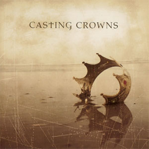 Disco Casting Crowns de Casting Crowns