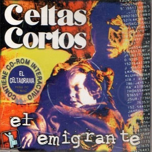 Disco El Emigrante de Celtas Cortos