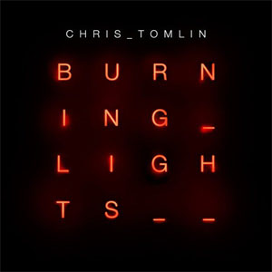 Disco Burning Lights de Chris Tomlin