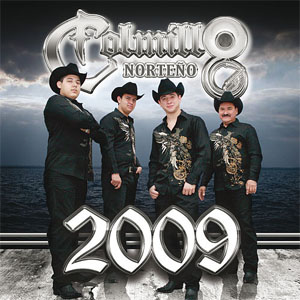 Disco 2009 de Colmillo Norteño