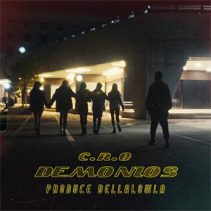 Disco Demonios de C.R.O.
