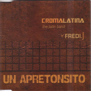 Disco Un Apretonsito de Croma Latina