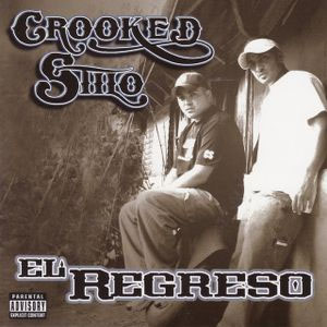 Disco El Regreso de Crooked Stilo