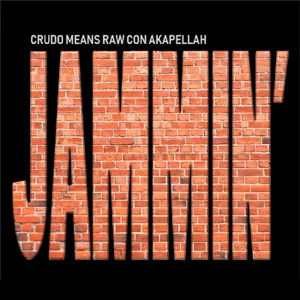 Disco Jammin de Crudo Means Raw