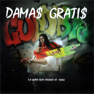 Disco La Gota Que Rebasó El Vaso de Damas Gratis