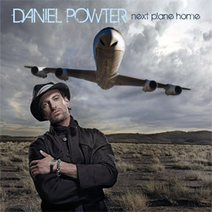 Disco Next Plane Home de Daniel Powter