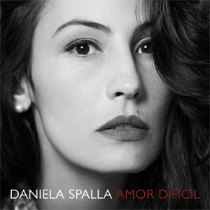Disco Amor Difícil de Daniela Spalla