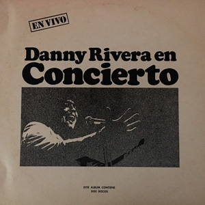 Disco Danny Rivera en Concierto de Danny Rivera