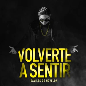 Disco Volverte a Sentir de Daviles de Novelda
