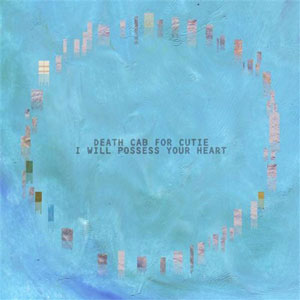 Disco I Will Possess Your Heart de Death Cab For Cutie